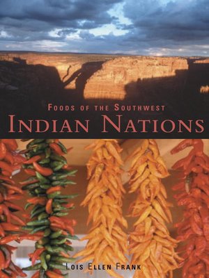 Foods of the Southwest Indian Nations - ebook